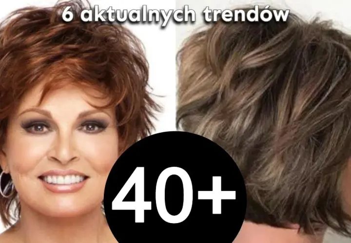 Fryzury odmładzające po 40 – jakie wybrać, by wyglądać młodziej i stylowo